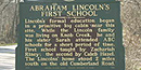 Picture of State Historic Marker 1482 about Lincoln's first school house Picture of State Historic Marker 1482 about Lincoln's first school house