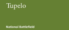 Tupelo National Battlefield