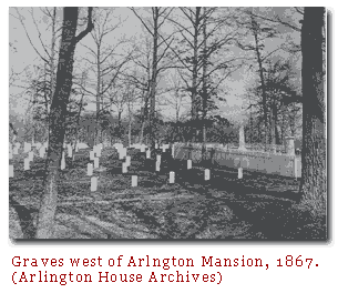 The Beginnings of Arlington National Cemetery - Arlington House, The