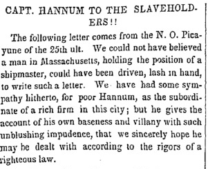 Captain Hannum to the Slave Holders! from The Emancipator.