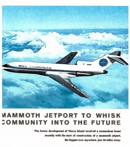 Plane in flight captioned: Mammoth Jetport to Whisk Community into the Future. The future development of Marco Island received a tremendous boost recently with the start of construction of a mammoth jetport, the biggest ever, anywhere just 48 miles away.