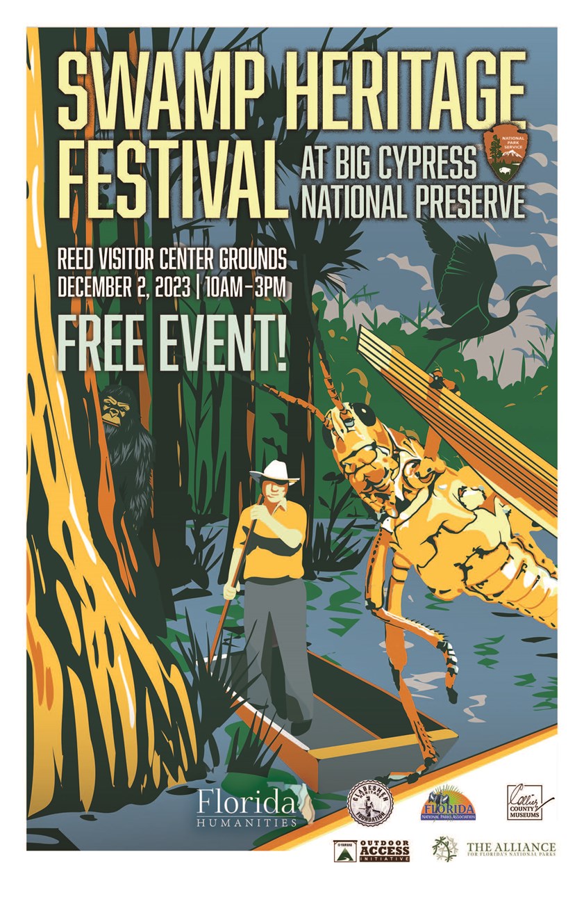 Flyer for the 2023 Swamp Heritage Festival - Reads "2023 Swamp Heritage Festival, December 2nd, 2023   //   10:00-3:00 // Big Cypress National Preserve, OCHOPEE, FL