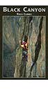 Black Canyon Rock Climbs