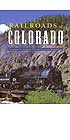Railroads of Colorado