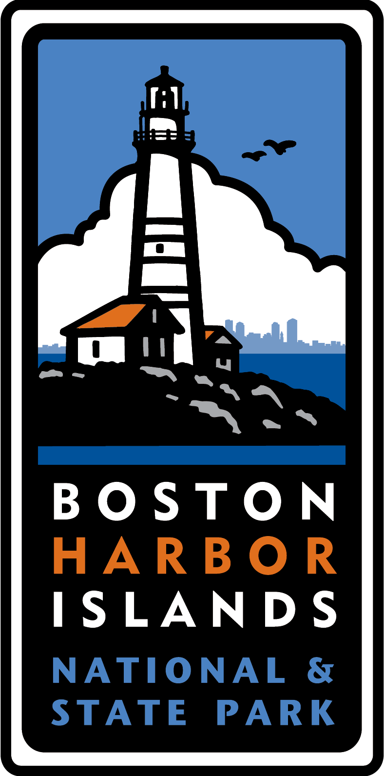 Graphic of Boston Light. Text reads, Boston Harbor Islands National and State Park.