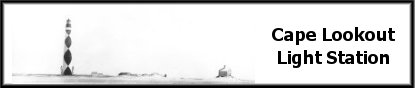 Cape Lookout Light Station banner