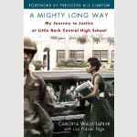 Cover of book by Carlotta LaNier showing a teenage Carlotta arriving at Central High School with U.S. Army soldiers standing guard.
