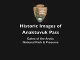 Historic Images of Anaktuvuk Pass