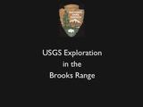 USGS Exploration of the Brooks Range