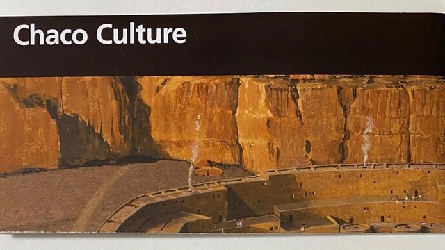 A brochure of Chaco Culture
