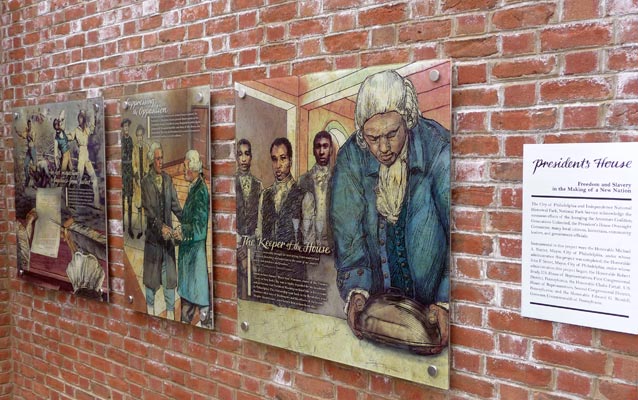 Exhibits at The President’s House Site