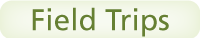 Click Here to Plan a Field Trip