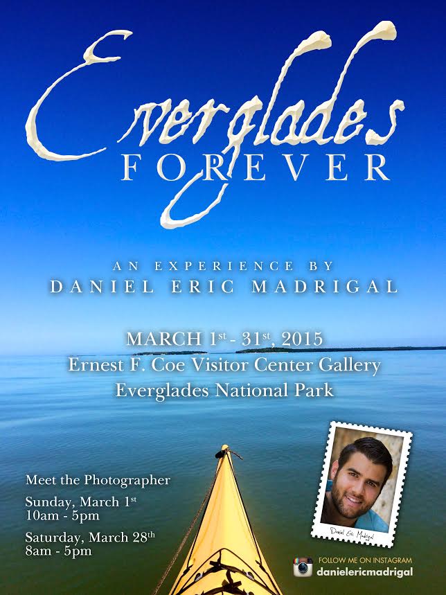 Everglades National Park Hosts an
Exhibition by Photographer Daniel Eric Madrigal