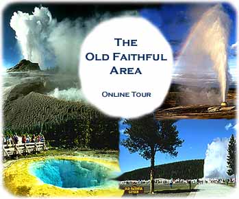 This image map depicts four areas on the Old Faithful Area online tour.