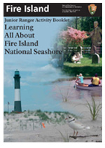 Cover of Fire Island's Junior Ranger Activity Booklet, titled Cover of Fire Island's Junior Ranger Activity Booklet, titled