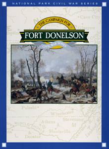 The Campaign for Fort Donelson