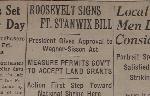 yellowing newspaper, words: Rome Sentinel: Roosevelt Signs Ft. Stanwix Bill. Gov't has permission to accept land grants, makes way for new nat'l shrine.