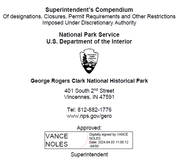Compendium signature area with the verified digital signature by Vance Noles, Superintendent of George Rogers Clark National Historical Park. Dated April, 3 2024. Text in image is repeated below. Includes National Park Service logo in black and white.