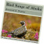 Alaska Bird Songs CD Set