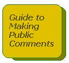 Yellow button to click to get a Guide to Making Public Comment