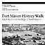 Thumbnail of our Self-Guided book, "Fort Mason History Walk". Download a copy from our site.