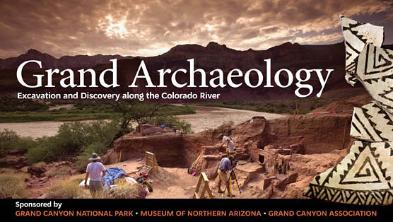 Grand Archaeology - Excavation and Discovery along the Colorado River