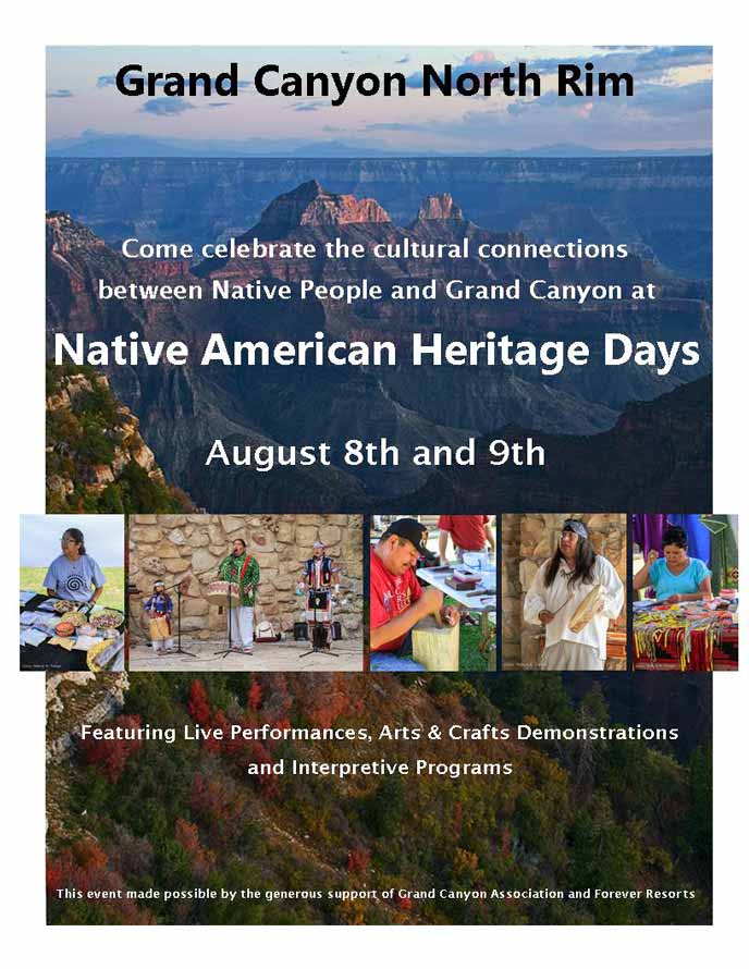 Flyer for Heritage Days 2013 featuring the text: Grand Canyon North Rim. Come celebrate the cultural connections between Native People and Grand Canyon at Native American Heritage Days. August 8th and 9th. Featuring live performances, arts & crafts demonstrations, and interpretive programs. This event made possible by the generous support of Grand Canyon Association and Forever Resorts.