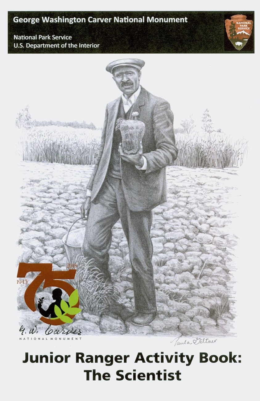 Front cover of the Scientist Junior Ranger activity booklet with a drawing of George Washington Carver.