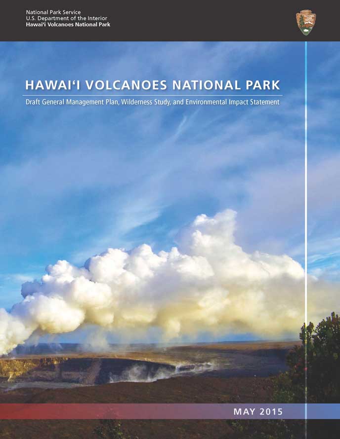 Cover of Hawai‘i Volcanoes National Park Draft General Management Plan, Wilderness Study & Environmental Impact Statement