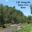 Life Along the Santa Cruz River - Teacher Guide for Primary Grades
