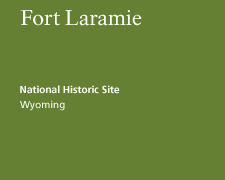 Fort Laramie National Historic Site