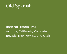 Old Spanish National Historic Trail