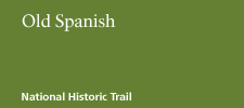 Old Spanish National Historic Trail