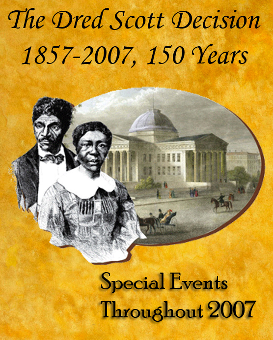 Dred and Harriet Scott in front of the Old Courthouse