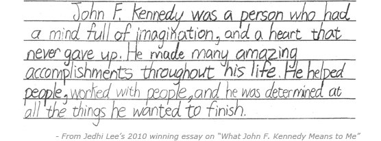 An excerpt from a winning essay from the  "What John F. Kennedy Means to me" Essay and Poetry Program