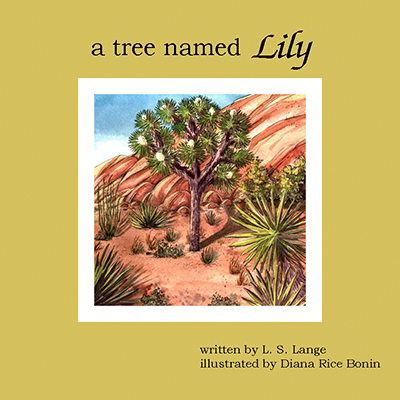 A Tree Named Lily
