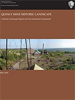 Cover of the Quincy Historic Landscape Cultural Landscape Report. Click here to download a copy of the report.
