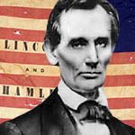 Abraham Lincoln Election Sesquicentennial