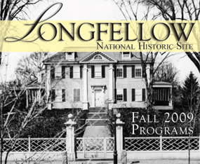 Fall 2009 Longfellow National Historic Site programs flyer.
