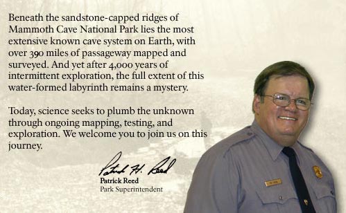 Park Superintendent Patrick Reed welcomes you to Mammoth Cave National Park