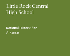 Little Rock Central High School National Historic Site