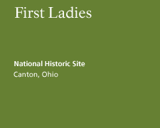 First Ladies National Historic Site