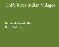 Knife River Indian Villages National Historic Site