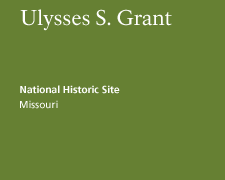 Ulysses S Grant National Historic Site