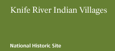 Knife River Indian Villages National Historic Site