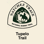 Click here for more information about the Tupelo section of the Natchez Trace National Scenic Trail.