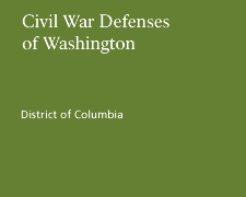 Civil War Defenses of Washington