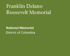 Franklin Delano Roosevelt Memorial National Memorial
