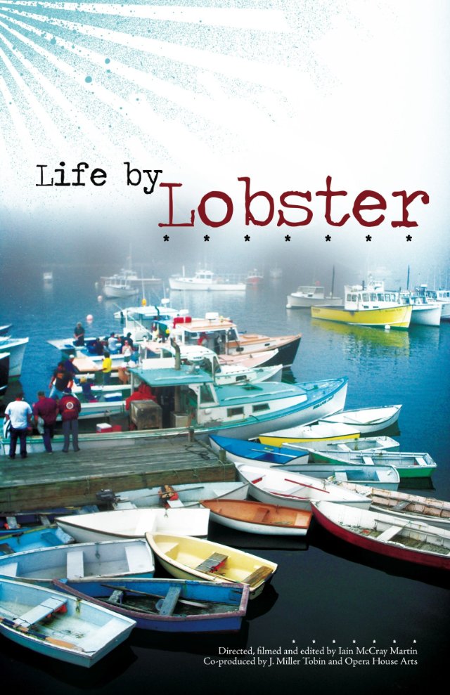 life by lobster July 2013 movie poster showing lobster boats in harbor