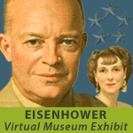 Ike and Mamie Virtual Museum Exhibit Poster.